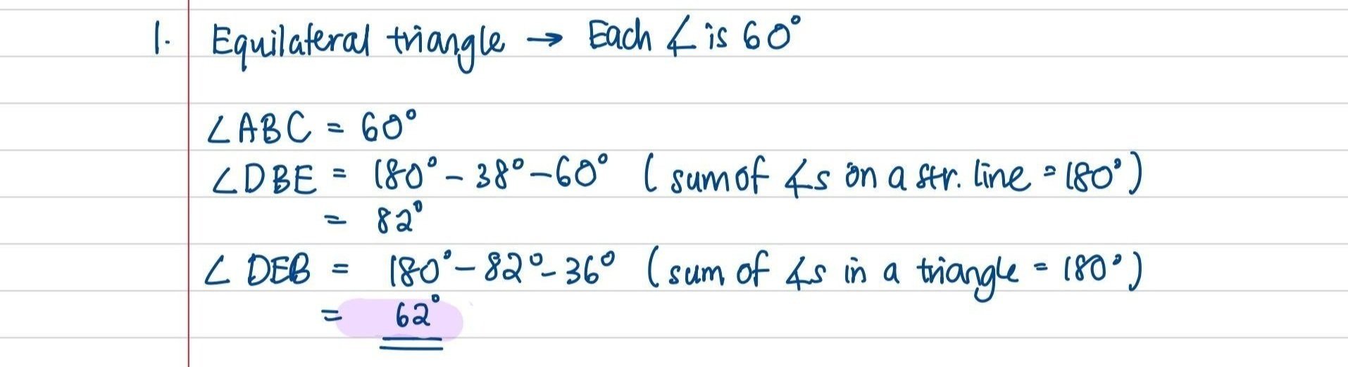Handwritten notes in blue ink on lined paper with mathematical calculations, including geometry related to equilateral triangles and angles, with certain angles calculated as 62 degrees.